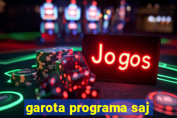 garota programa saj